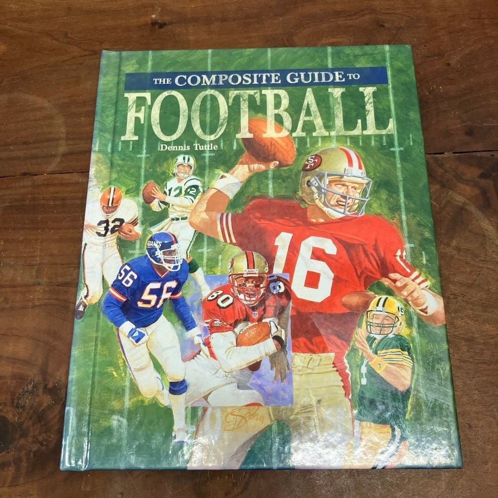 The Composite Guide to Football Dennis Tuttle 1998 First Printing Hardcover Book